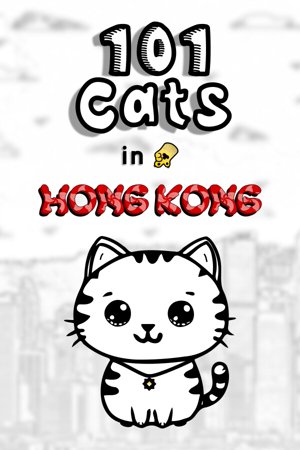 101 Cats in Hong Kong