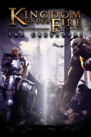Kingdom Under Fire: The Crusaders 
