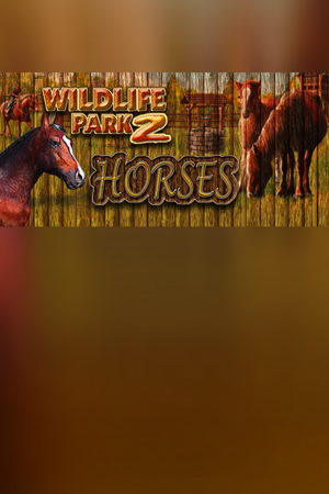 Wildlife Park 2 - Horses