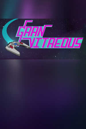 Gran Vitreous