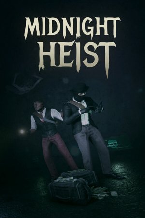 Midnight Heist