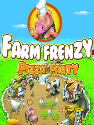 Farm Frenzy Pizza Party