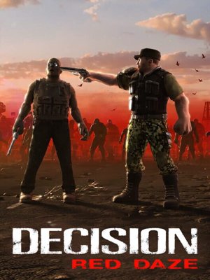 Decision: Red Daze