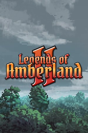 Legends of Amberland II