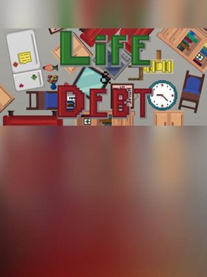 Life and Debt: A Real Life Simulator