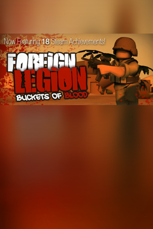 Foreign Legion: Buckets of Blood