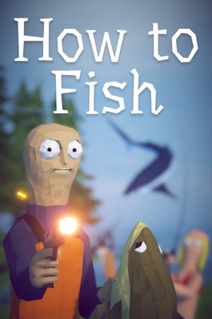 How to Fish
