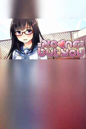 No One But You