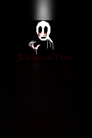 Just Ignore Them cover