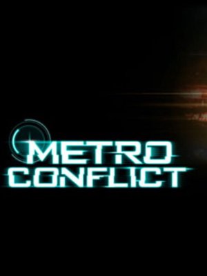 Metro Conflict