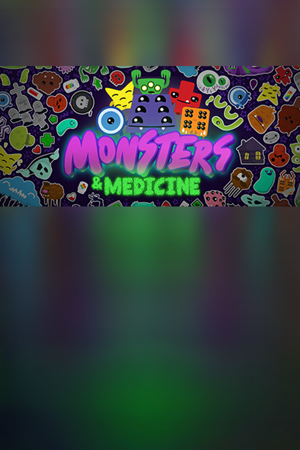 Monsters and Medicine