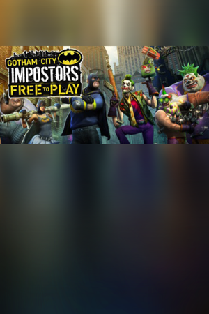 Gotham City Impostors: Free To Play