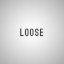 Loose