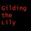 Gilding the Lily