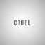 Cruel