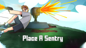 Place A Sentry