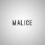 MALICE