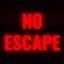 No Escape