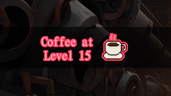 Coffee at Level 15