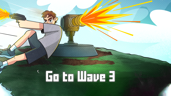Go to Wave 3