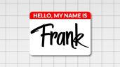 Being Frank