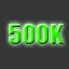 Made 500K
