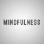 MINDFULNESS