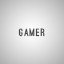 Gamer