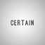 Certain