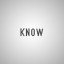 Know