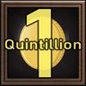 1 Quintillion Coins!