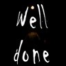 Well done