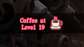 Coffee at Level 19