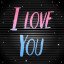 I love you!