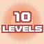 10 LEVELS
