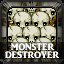 Monster Destroyer