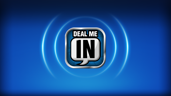 Deal me in