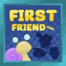 First Friend
