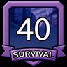 Survival 40 – No Turning Back