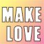Make Love