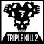 Triple Kill - 2