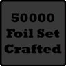 Crafted 50000 foil Set!