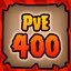 PvE 400