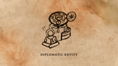 Diplomatic Entity