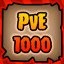 PvE 1000