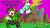 Amethyst Boss Defeated!