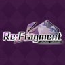 Welcome to Re:Fragment