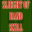 Slieght Of Hand Skill