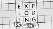 Exploding Chemistry