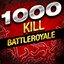 Kill 1000 Enemy in Battle Royale Mode!